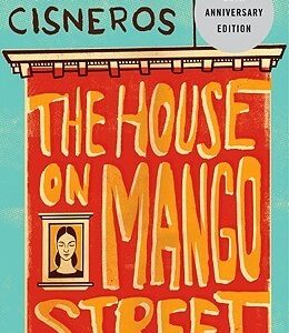 The House on Mango Street