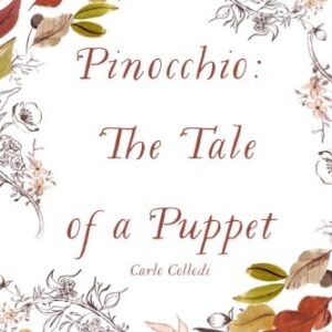 Pinocchio, the Tale of a Puppet