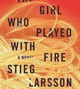 The Girl who Played with Fire