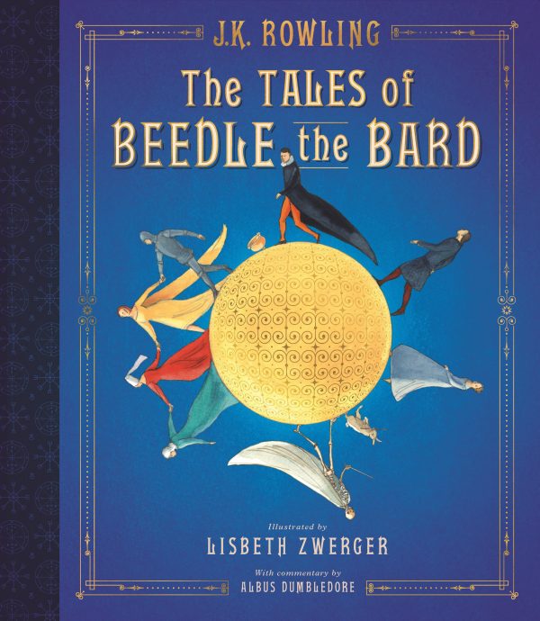 The Tales of Beedle the Bard - Illustrated Edition